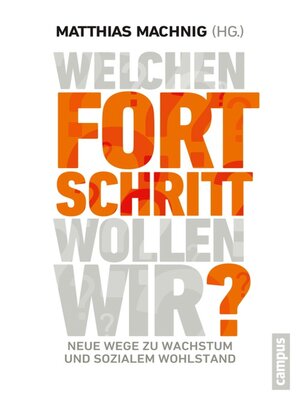 cover image of Welchen Fortschritt wollen wir?